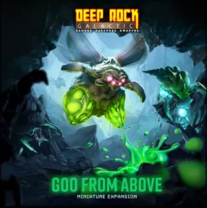 Deep Rock Galactic Goo from Above 2nd edition