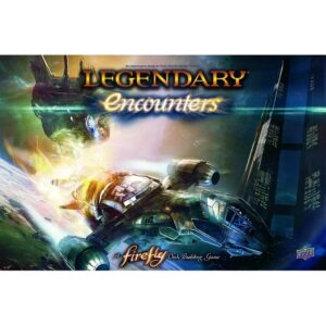 Legendary Encounters A Firefly DBG
