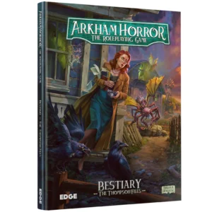Arkham Horror RPG – The Thompson Files