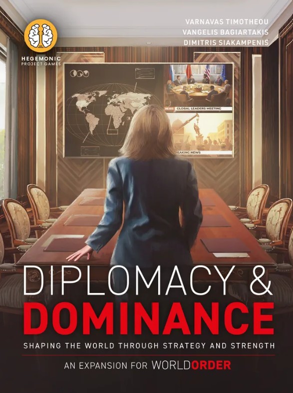 World Order: Diplomacy & Dominance