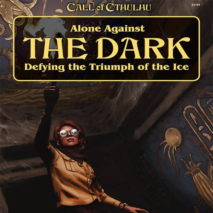 Call of Cthulhu RPG - Alone Against the Dark